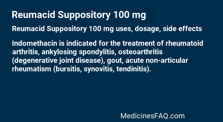 Reumacid Suppository 100 mg