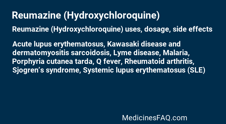 Reumazine (Hydroxychloroquine)