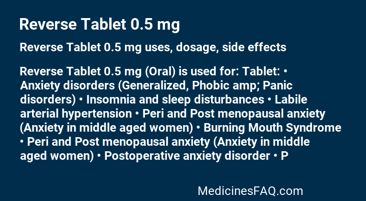 Reverse Tablet 0.5 mg