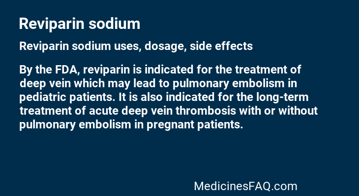 Reviparin sodium