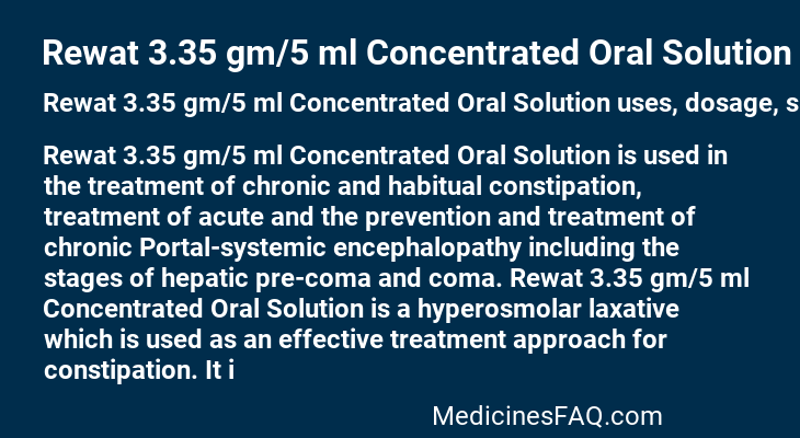 Rewat 3.35 gm/5 ml Concentrated Oral Solution