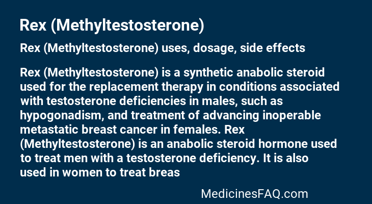 Rex (Methyltestosterone)