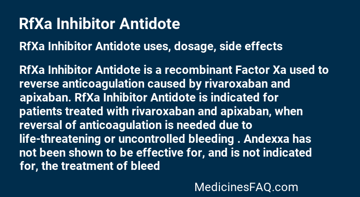 RfXa Inhibitor Antidote