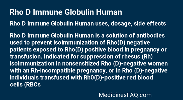 Rho D Immune Globulin Human