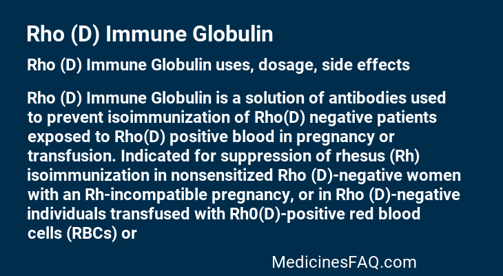 Rho (D) Immune Globulin