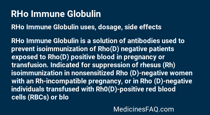 RHo Immune Globulin