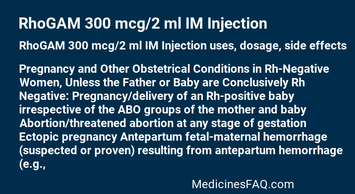 RhoGAM 300 mcg/2 ml IM Injection