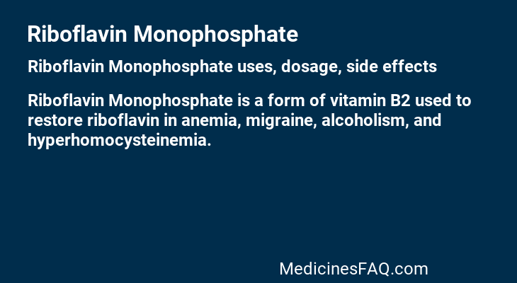 Riboflavin Monophosphate