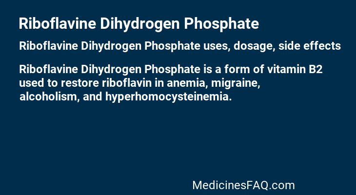 Riboflavine Dihydrogen Phosphate