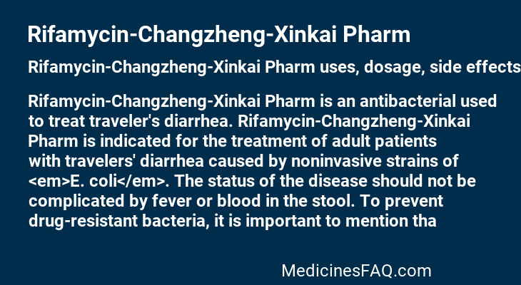 Rifamycin-Changzheng-Xinkai Pharm
