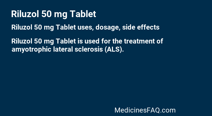 Riluzol 50 mg Tablet