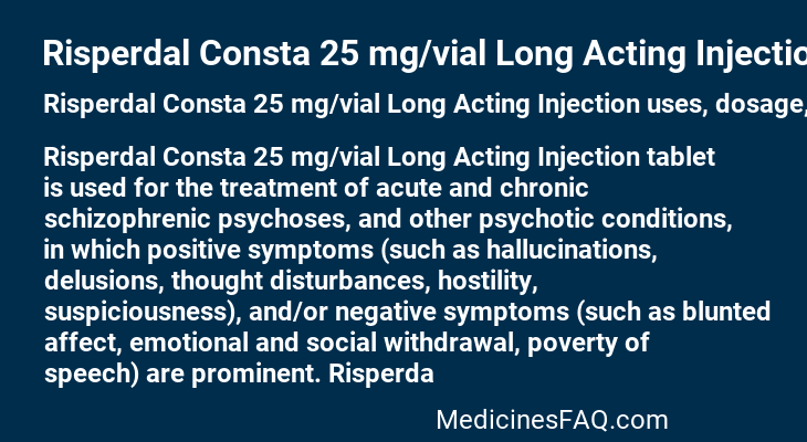 Risperdal Consta 25 mg/vial Long Acting Injection