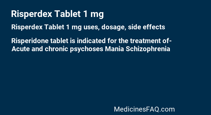 Risperdex Tablet 1 mg