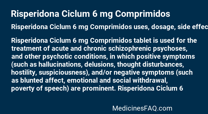 Risperidona Ciclum 6 mg Comprimidos