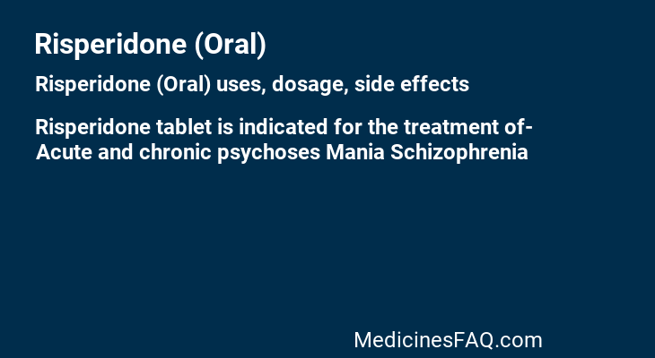 Risperidone (Oral)