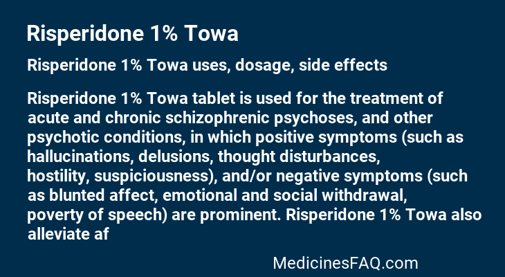 Risperidone 1% Towa