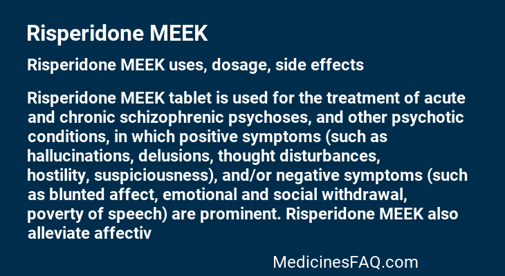 Risperidone MEEK