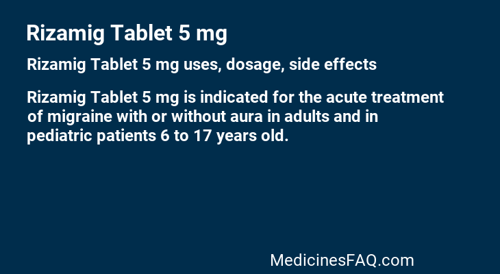 Rizamig Tablet 5 mg