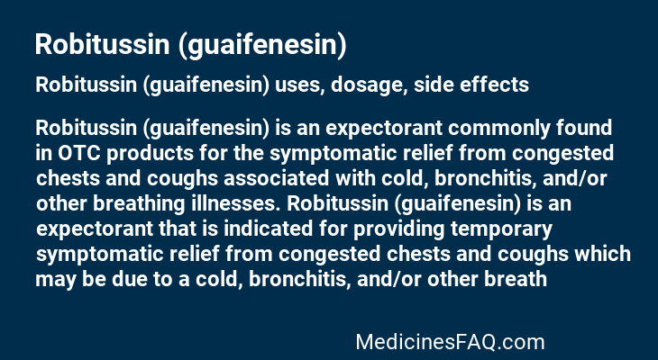 Robitussin (guaifenesin)