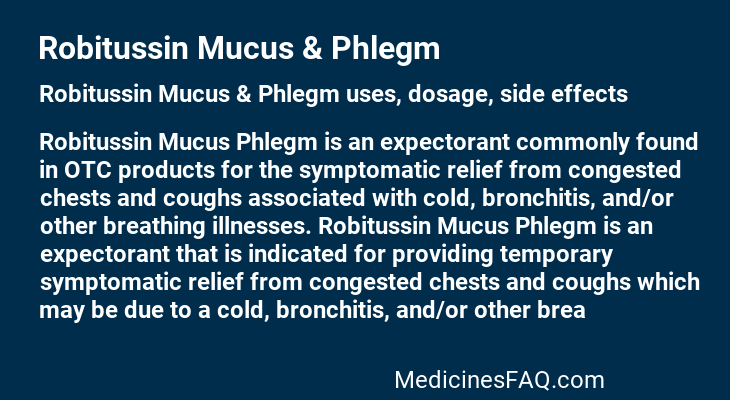 Robitussin Mucus & Phlegm