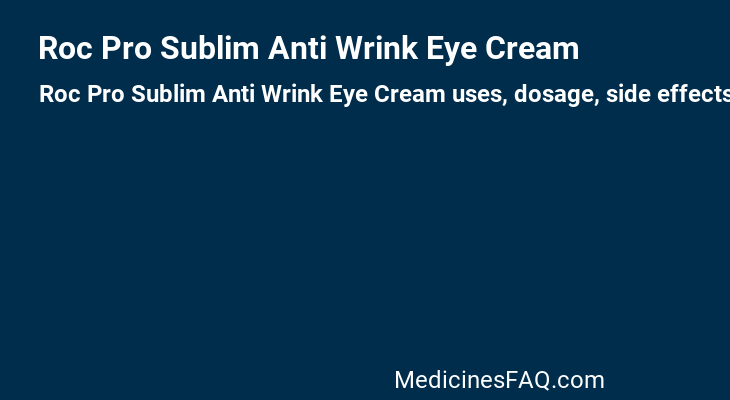 Roc Pro Sublim Anti Wrink Eye Cream