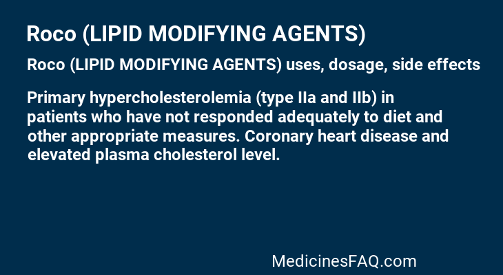 Roco (LIPID MODIFYING AGENTS)