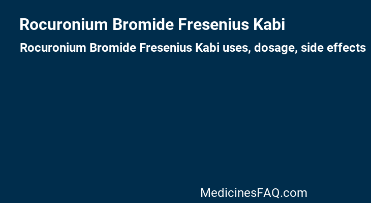 Rocuronium Bromide Fresenius Kabi