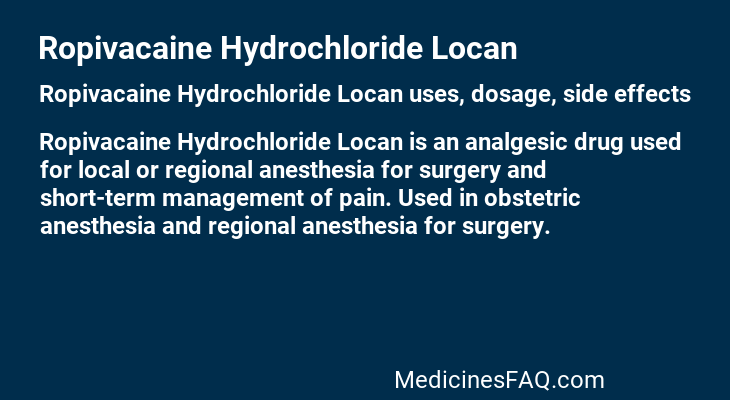 Ropivacaine Hydrochloride Locan