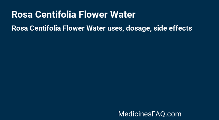 Rosa Centifolia Flower Water