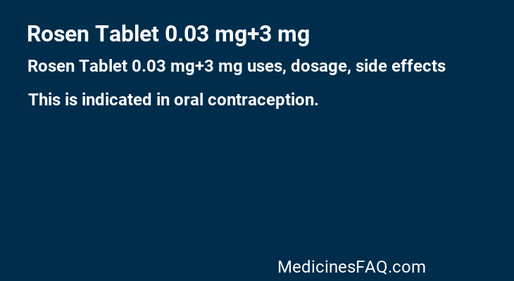 Rosen Tablet 0.03 mg+3 mg