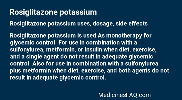 Rosiglitazone potassium