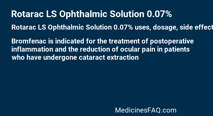 Rotarac LS Ophthalmic Solution 0.07%