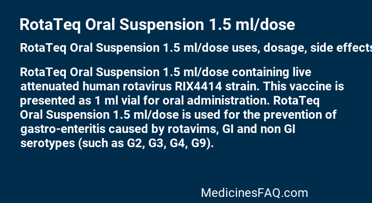 RotaTeq Oral Suspension 1.5 ml/dose