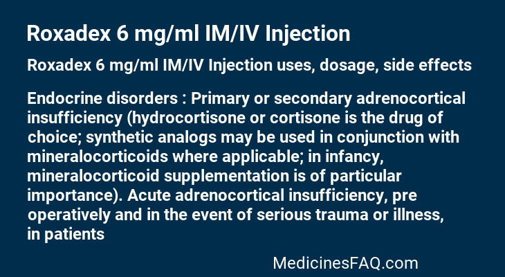 Roxadex 6 mg/ml IM/IV Injection