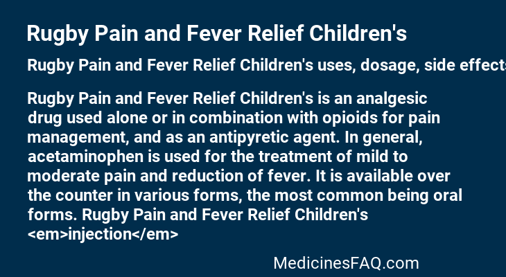 Rugby Pain and Fever Relief Children's