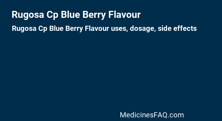 Rugosa Cp Blue Berry Flavour