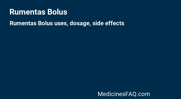 Rumentas Bolus