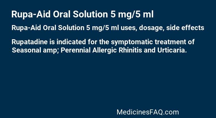 Rupa-Aid Oral Solution 5 mg/5 ml
