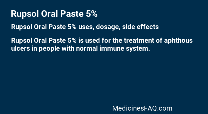 Rupsol Oral Paste 5%