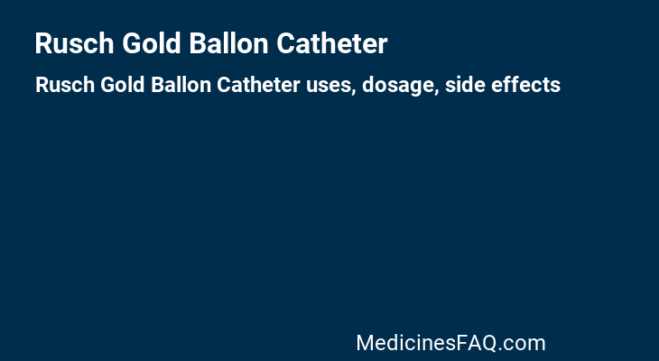 Rusch Gold Ballon Catheter