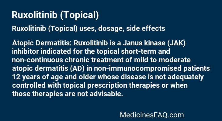 Ruxolitinib (Topical)