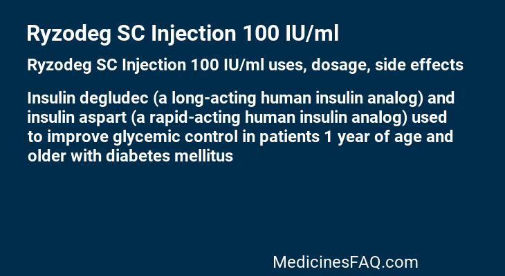 Ryzodeg SC Injection 100 IU/ml