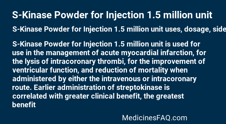 S-Kinase Powder for Injection 1.5 million unit
