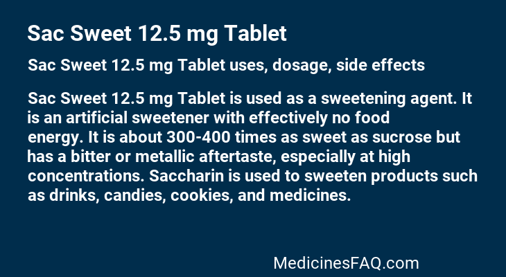 Sac Sweet 12.5 mg Tablet