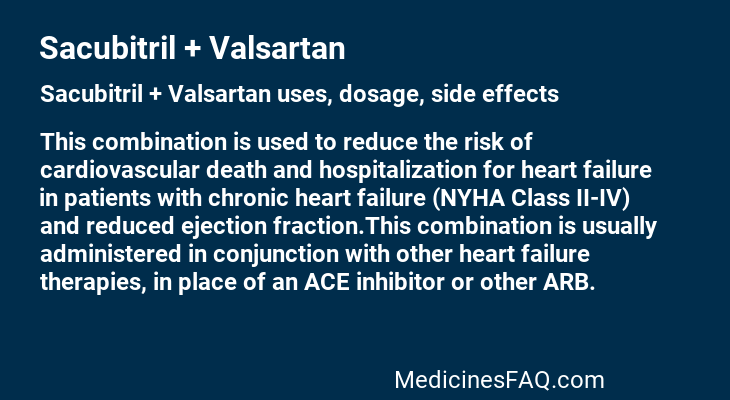 Sacubitril + Valsartan