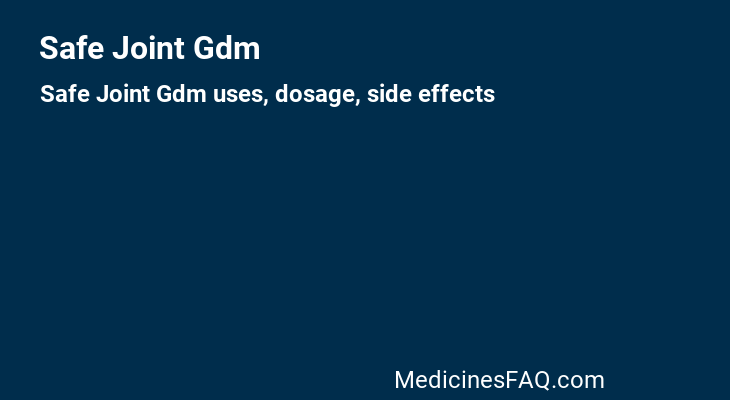 Safe Joint Gdm