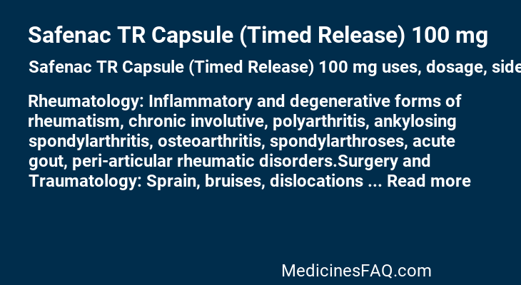 Safenac TR Capsule (Timed Release) 100 mg