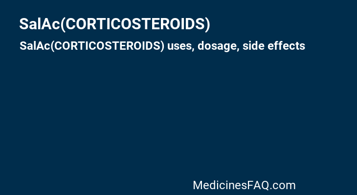 SalAc(CORTICOSTEROIDS)