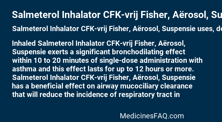 Salmeterol Inhalator CFK-vrij Fisher, Aërosol, Suspensie