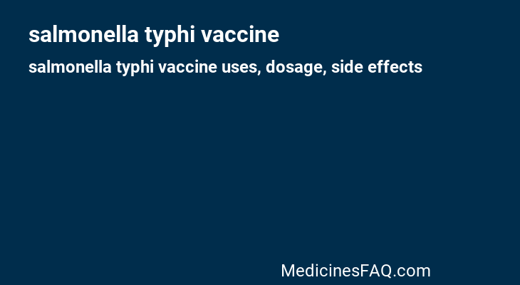 salmonella typhi vaccine